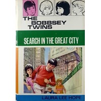 The Bobbsey Twins. Search In The Great City