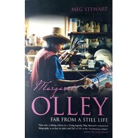 Margaret Olley. Far From The Still Life