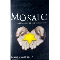 Mosaic. A Chronicle of Five Generations
