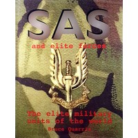 SAS And Elite Forces . The Elite Military Units Of The World