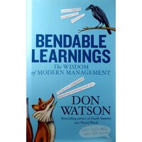 Bendable Learnings. The Wisdom Of Modern Management