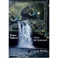 Time Taken. New & Selected Poems