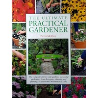 The American Practical Gardening Encyclopedia