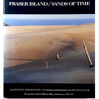 Fraser Island, Sands Of Time