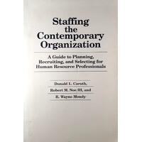 Staffing the Contemporary Organization