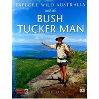 Explore Wild Australia With The Bush Tucker Man