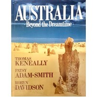 Australia. Beyond The Dreamtime