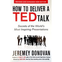 How To Deliver A TED Talk. Secrets Of The World's Most Inspiring Presentations