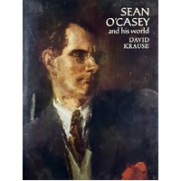 Sean O'Casey And His World