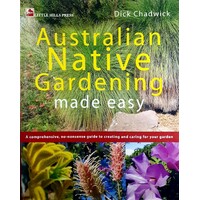 Australian Native Gardening Made Easy