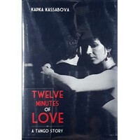 Twelve Minutes Of Love. A Tango Story