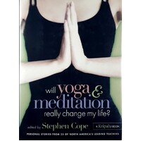 Will Yoga & Meditation Really Change My Life