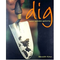 Dig. Modern Australian Gardening