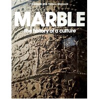 Marble. The History Of A Culture