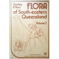 Flora Of South Eastern Queensland. (Volume 2)