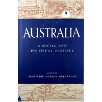 Australia. A Social And Political History