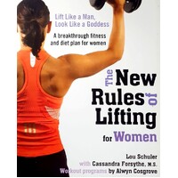 The New Rules Of Lifting For Women