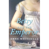 Betsy And The Emperor