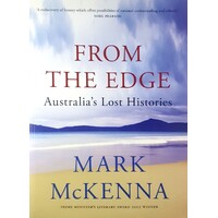 From The Edge. Australia's Lost Histories