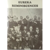 Eureka Reminiscences