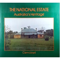 The National Estate. Australia's Heritage