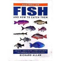 Australian Fish And How To Catch Them