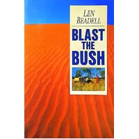 Blast The Bush