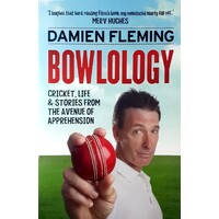 Bowlology. Cricket, Life And Stories From The Avenue Of Apprehension