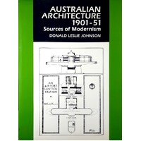 Australian Architecture, 1901-51