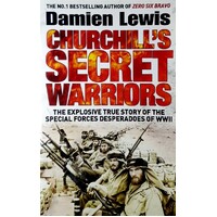 Churchills Secret Warriors