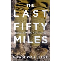 The Last Fifty Miles