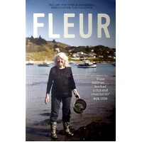 Fleur. The Life And Times Of Pioneering Restaurateur Fleur Sullivan