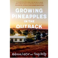 Growing Pineapples In The Outback