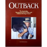 Outback. The Australian Stockman's Hall Of Fame And Outback Heritage Centre