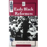 Early Black Reformers