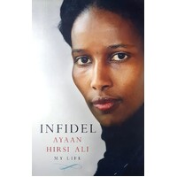 Infidel. My Life