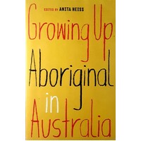 Growing Up Aboriginal In Australia