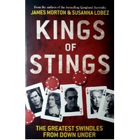 Kings Of Stings. The Greatest Swindles From Down Under