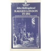 Ragged London In 1861