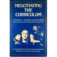 Negotiating The Curriculum. A Teacher-Student Partnership