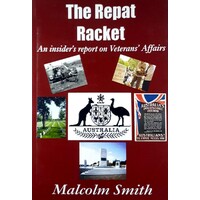 The Repat Racket. An Insider's Report On Veterans Affairs