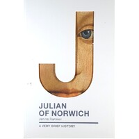 Julian Of Norwich. A Very Brief History