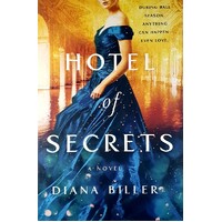 Hotel Of Secrets. A Novel