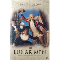 Lunar Men. A Story Of Science, Art, Invention And Passion