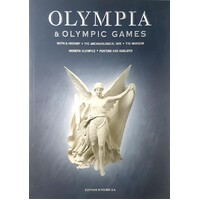 Olympia And Olympic Games. Myth And History, The Archaeological Site, The Museum, Modern Olympics, Posters And Emblems