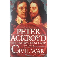 Civil War. The History Of England. (Volume 3)