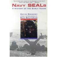 Navy Seals. A History Of The Early Years