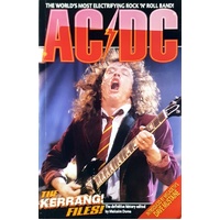 Ac Dc. The Kerrang Files - The Definitive History