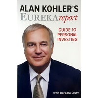 Alan Kohler's Eureka Report. Guide To  Personal Investing