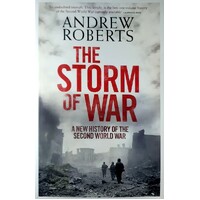 The Storm Of War. A New History Of The Second World War